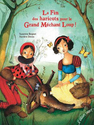 cover image of La fin des haricots pour le grand méchant loup